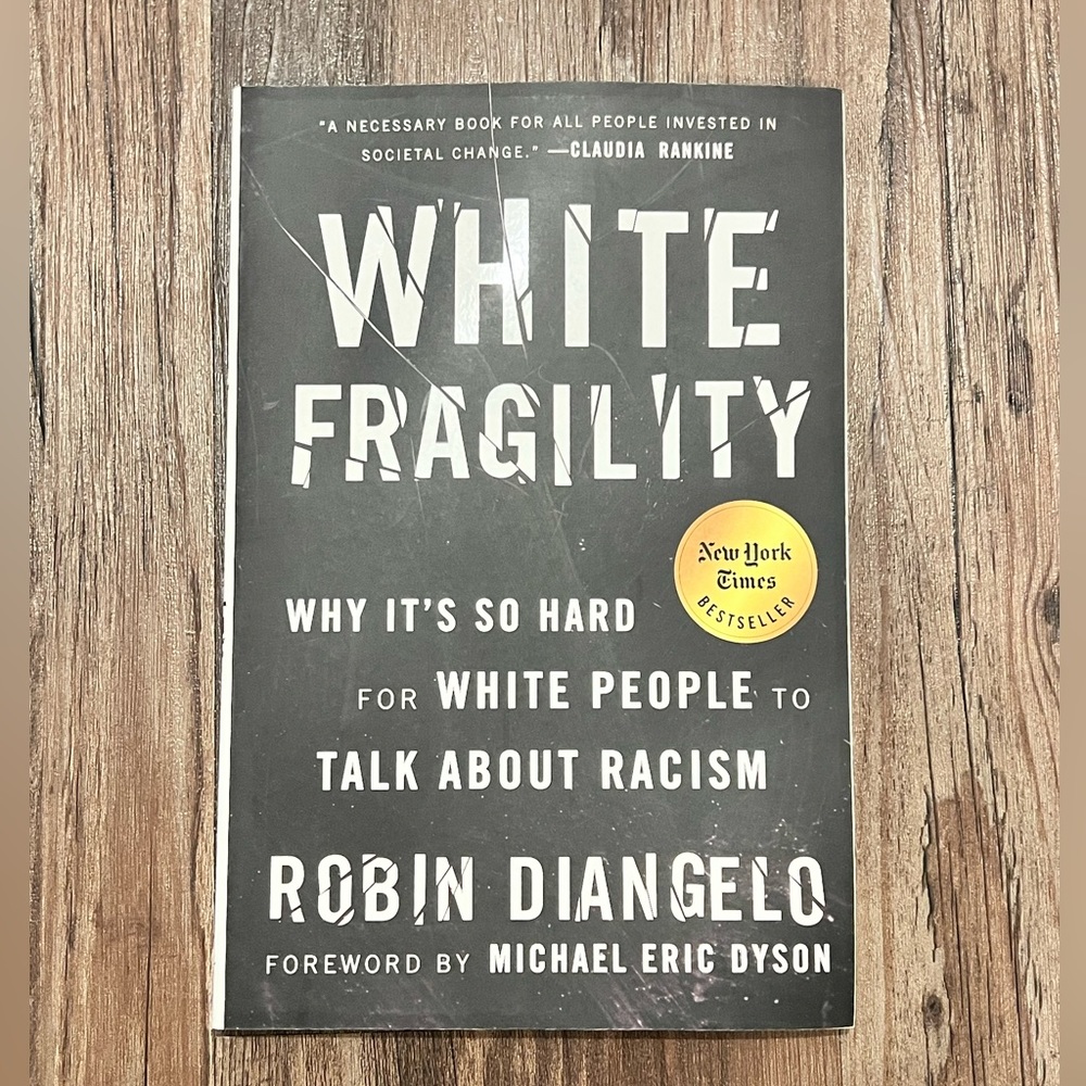 White Fragility by Robin Diangelo paperback book